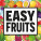 Easy Fruits