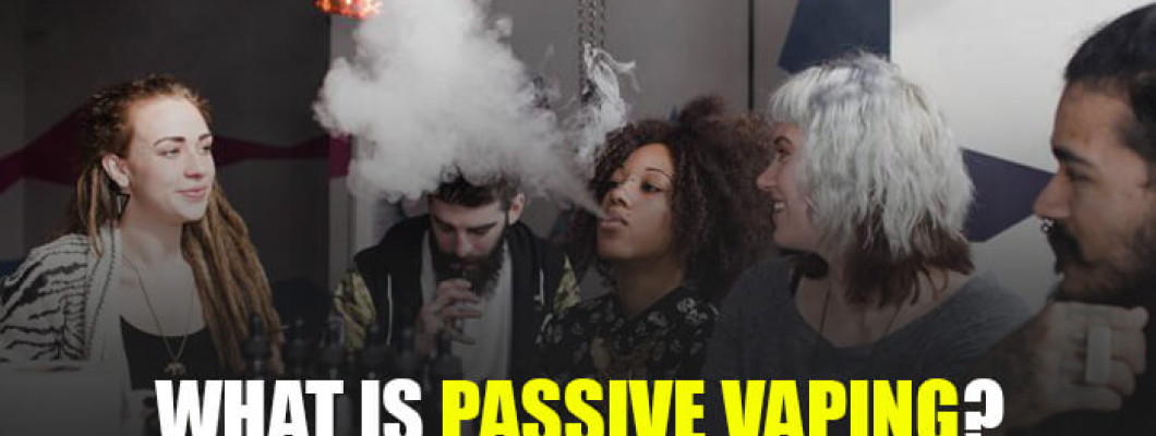 What is Passive Vaping? Should You Worry About It?
