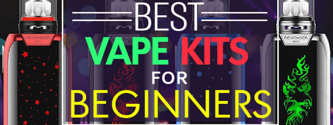 Best Vape Kits for Beginners